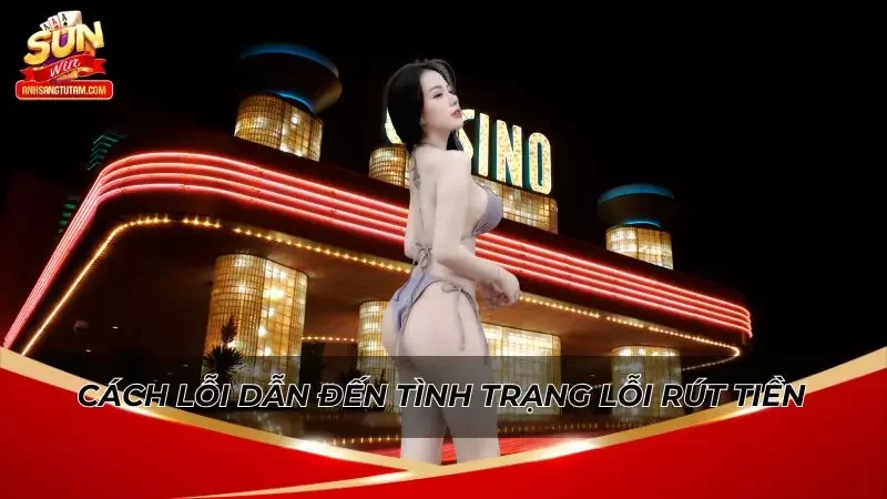 Chi tiết cách kiểm tra lệnh rút tiền khi gặp lỗi